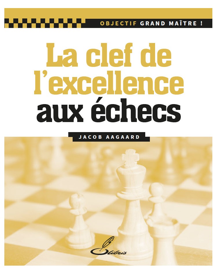 La clef de l'excellence aux échecs est un livre écrit par Jacob Aagaard pour développer votre talent.