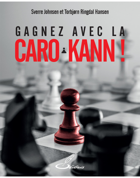 Gagnez avec la Caro-Kann !