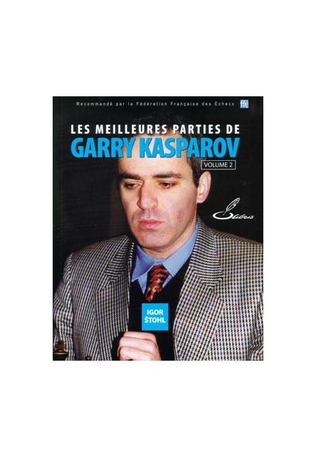 Parties d'échecs : les meilleures parties de Garry Kasparov - Superbe sacrifice de tour contre Anand