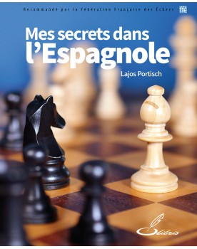 Dans ce livre d'échecs, vous découvrirez des nouveautés secrètes de l'ouverture d'échecs Espagnole