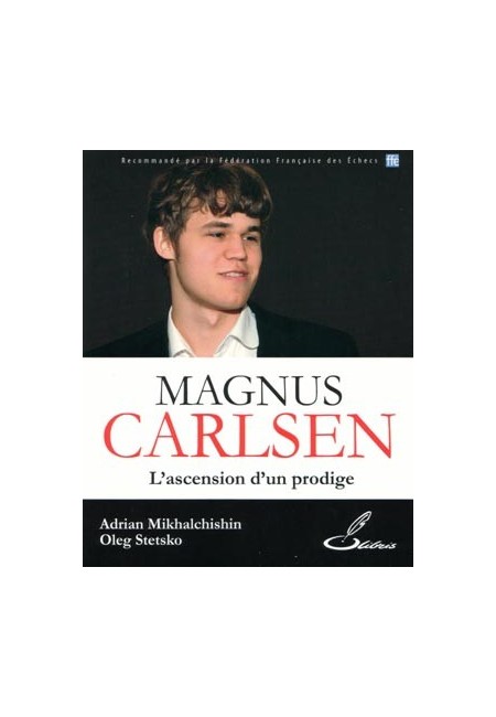 Magnus Carlsen : l'ascension d'un prodige - Champion du monde d'échecs